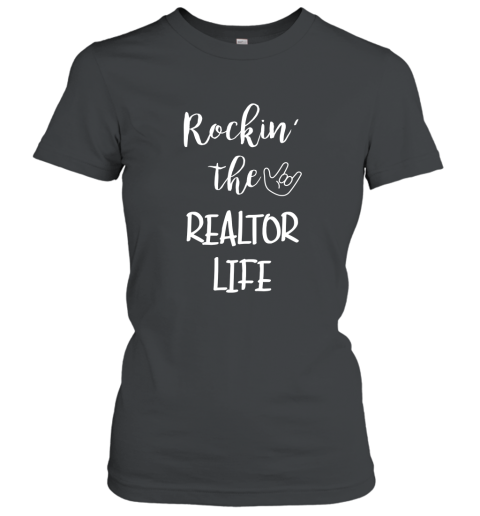 Rockin The Realtor T Shirt Humor Quotes With Sign Language Women T-Shirt