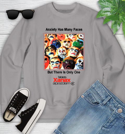 Anxiety Has Many Faces Xanax Promotional Shirt Youth Sweatshirt 2