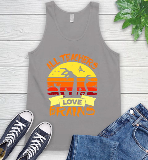 Halloween All Teachers Love Brains Sunset Tank Top 3