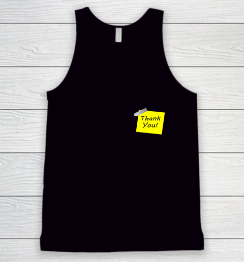 Thank You Sticky Note Give Thanks Thanksgiving Funny Tank Top