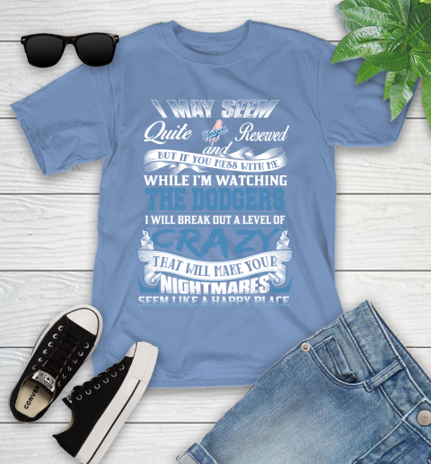 Los Angeles Dodgers MLB Baseball Don't Mess With Me While I'm Watching My Team Youth T-Shirt 15