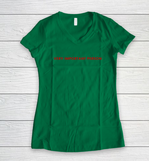 Very Important Person Women's V-Neck T-Shirt 3