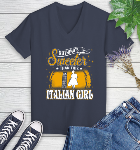 Nothing's Sweeter Than This Italian Girl Women's V-Neck T-Shirt 24