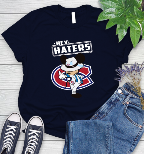 NHL Hey Haters Mickey Hockey Sports Montreal Canadiens Women's T-Shirt 2