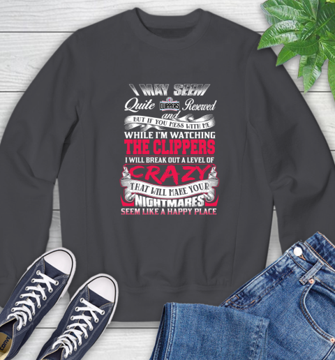 LA Clippers NBA Basketball Don't Mess With Me While I'm Watching My Team Sweatshirt 6