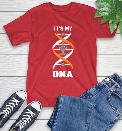 New York Knicks NBA Basketball It's My DNA Sports T-Shirt 11