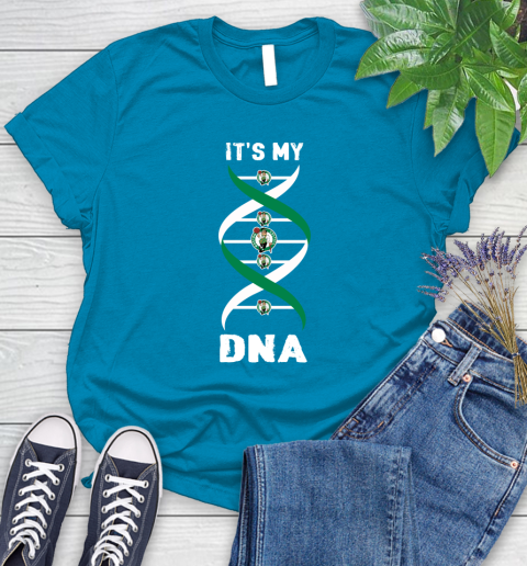 Boston Celtics NBA Basketball It's My DNA Sports Women's T-Shirt 10