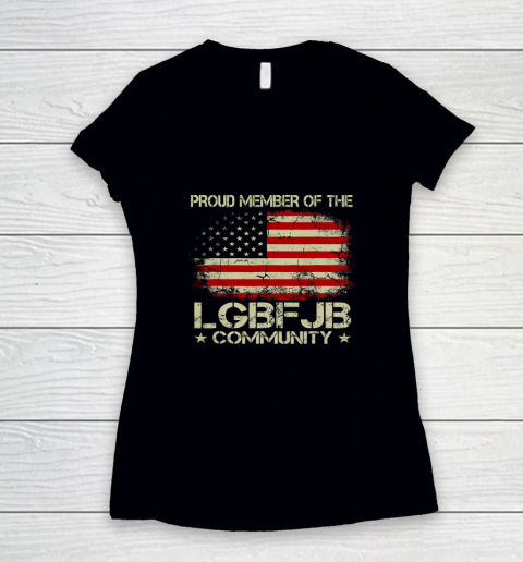 Proud Member Of The LGBFJB Community Vintage American Flag Women's V-Neck T-Shirt