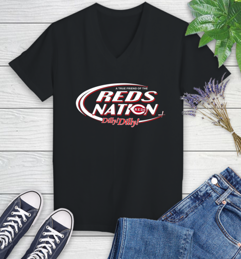 MLB A True Friend Of The Cincinnati Reds Dilly Dilly Baseball Sports Women's V-Neck T-Shirt