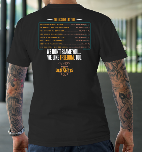 Escape To Florida Shirt Ron DeSantis (Print on front and back) T-Shirt 9