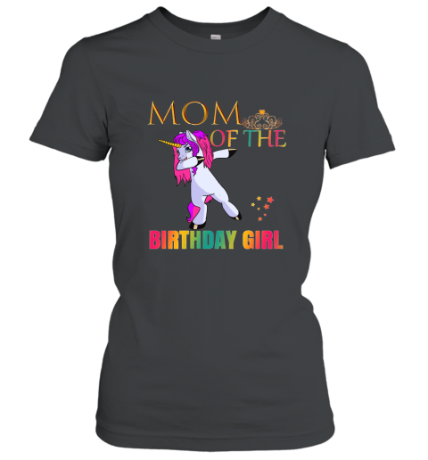 CUTE MOM Of The Birthday Girl Dabbing Unicorn Party Shirt Women T-Shirt