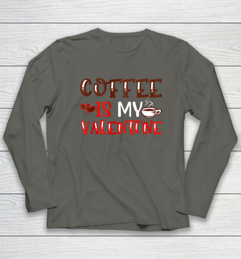 Coffee Is My Valentine Valentine's Day Gifts Pajamas Long Sleeve T-Shirt 5