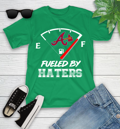Atlanta Braves MLB Baseball Fueled By Haters Sports Youth T-Shirt 8