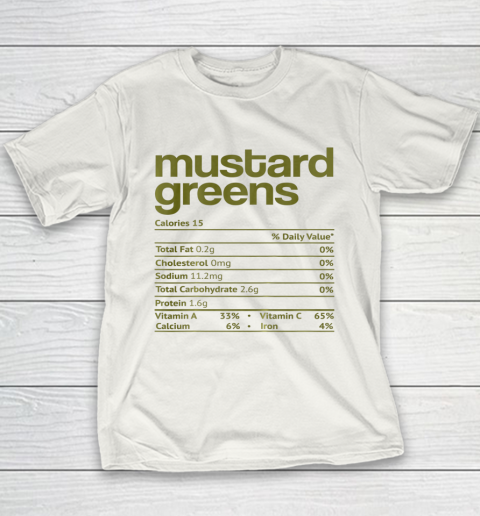 Mustard Greens Nutrition Fact Funny Thanksgiving Christmas Youth T-Shirt