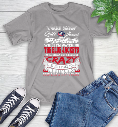 Columbus Blue Jackets NHL Hockey Don't Mess With Me While I'm Watching My Team T-Shirt 6