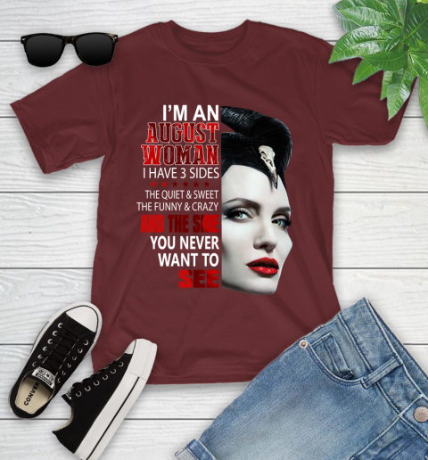 Maleficent I'm an august woman i have 3 side shirt Youth T-Shirt 14