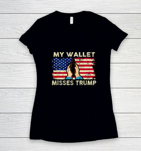 My Wallet Misses Trump Better Economy USA American Flag Women's V-Neck T-Shirt