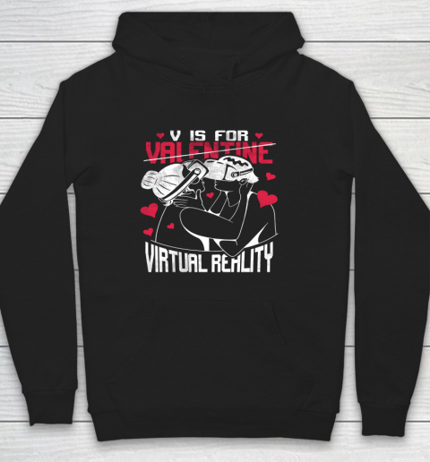 V Is For Virtual Reality Funny Valentine Couples Lovers Kiss Hoodie 9