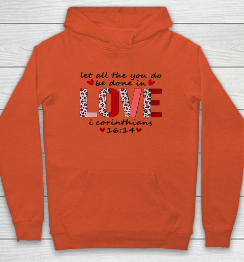 Leopard You Do Be Done In Love Christian Valentine Hoodie 3