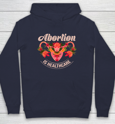Abortion Is Healthcare Hoodie 2