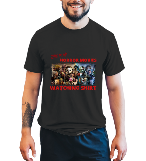 Horror Movie Characters T Shirt, This Is My Horror Movies Watching Shirt, Chucky Pennywise Voorhees T Shirt, Halloween Gifts