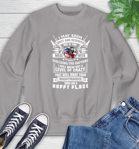 Toronto Raptors NBA Basketball Don't Mess With Me While I'm Watching My Team Sports Sweatshirt 5