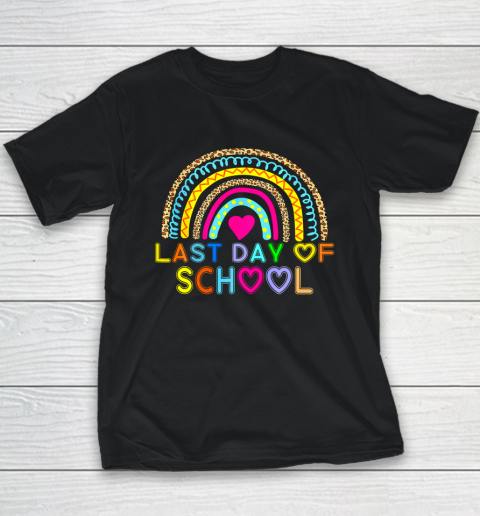 Happy Last Day of School Teacher Student Rainbow Leopard Youth T-Shirt