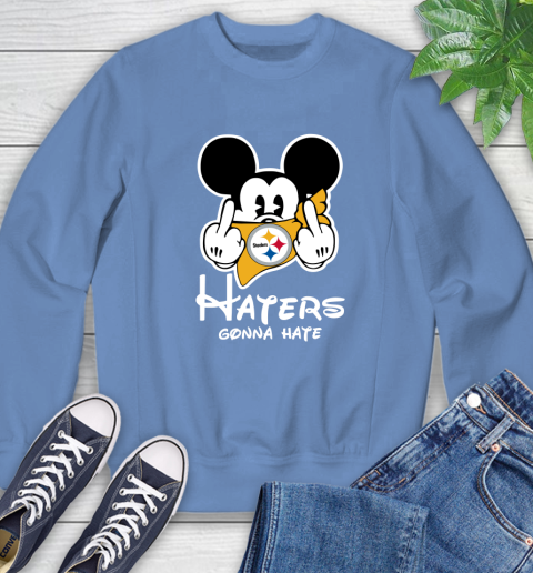 NFL Pittsburgh Steelers Haters Gonna Hate Mickey Mouse Disney Football T Shirt_000 Sweatshirt 11