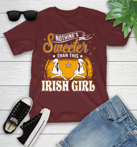 Nothing's Sweeter Than This Irish Girl Youth T-Shirt 14