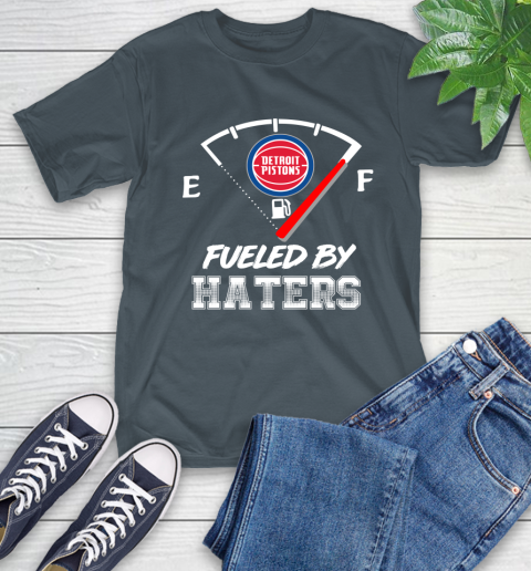 Detroit Pistons NBA Basketball Fueled By Haters Sports T-Shirt 10