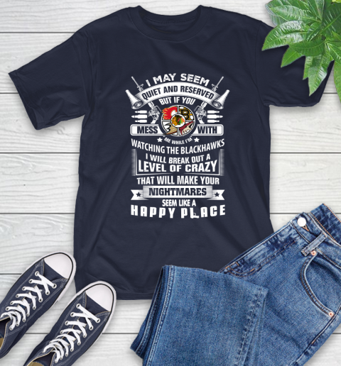 Chicago Blackhawks NHL Hockey Don't Mess With Me While I'm Watching My Team Sports T-Shirt 3