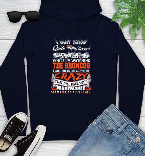 Denver Broncos NFL Football Don't Mess With Me While I'm Watching My Team Youth Hoodie 3