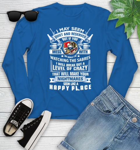 Buffalo Sabres NHL Hockey Don't Mess With Me While I'm Watching My Team Sports Youth Long Sleeve 10