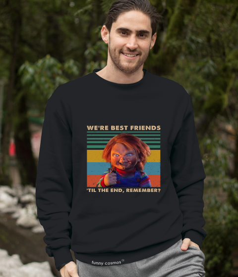 Chucky Vintage T Shirt, We're Best Friends Til The End Remember T Shirt, Horror Character Shirt, Halloween Gifts