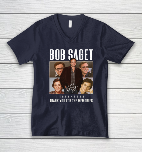 Bob Saget 1956  2022 Thank You For The Memories V-Neck T-Shirt 8