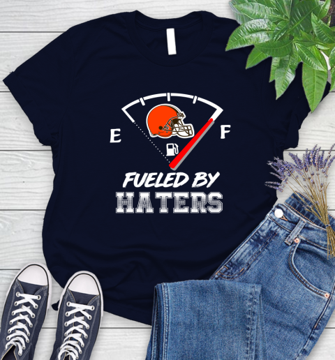 Cleveland Browns NFL Football Fueled By Haters Sports Women's T-Shirt 2