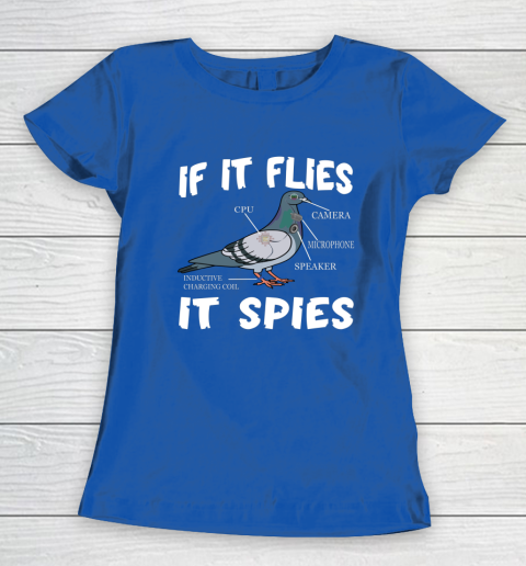 Birds Are Not Real Shirt Funny Bird Spies Conspiracy Theory Birds Women's T-Shirt 14