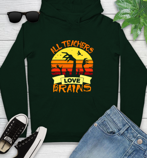 Halloween All Teachers Love Brains Sunset Youth Hoodie 14