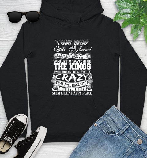Los Angeles Kings NHL Hockey Don't Mess With Me While I'm Watching My Team Youth Hoodie