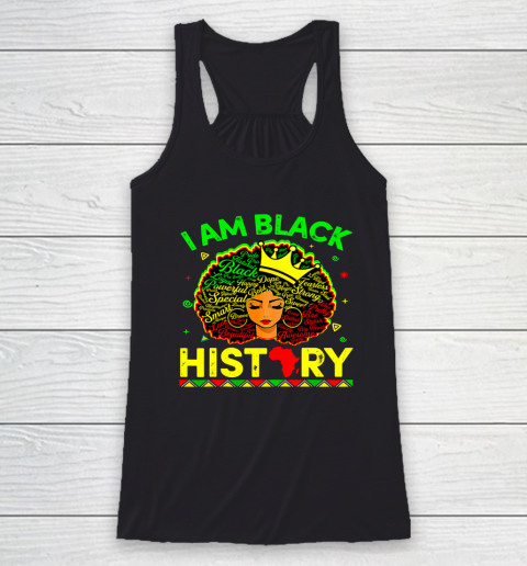 Black Girl, Women Shirt African American Pride Queen Girl I Am Black History Funny Racerback Tank