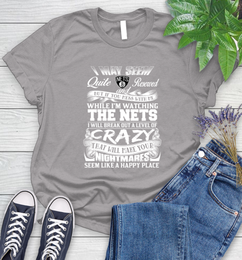 Brooklyn Nets NBA Basketball Don't Mess With Me While I'm Watching My Team Women's T-Shirt 5