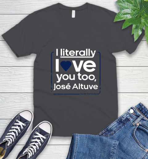I literally love Jose Altuve Shirt V-Neck T-Shirt 4