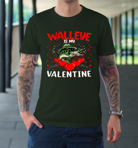 Funny Walleye Is My Valentine Walleye Fish Valentine's Day T-Shirt 11