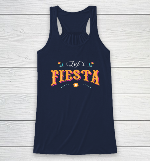 Cinco De Mayo Party Lets Fiesta Mexican Typography Racerback Tank 5