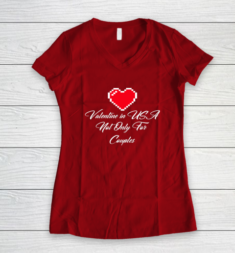 Saint Valentine In USA Not Only For Couples Lovers Women's V-Neck T-Shirt 6