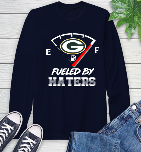 Green Bay Packers NFL Football Fueled By Haters Sports Long Sleeve T-Shirt 3