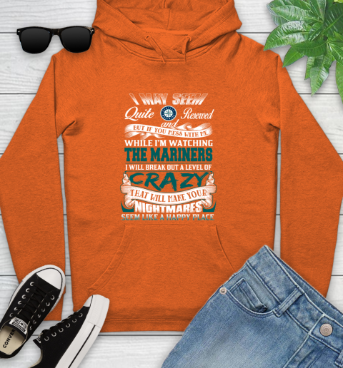Seattle Mariners MLB Baseball Don't Mess With Me While I'm Watching My Team Youth Hoodie 4