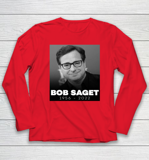 Bob Saget 1956 2022 Long Sleeve T-Shirt 7
