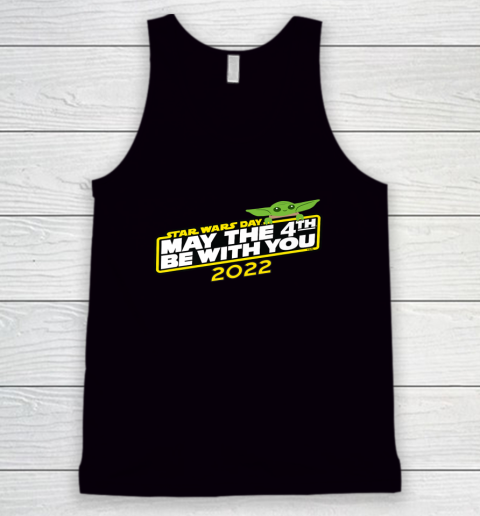 Star Wars Day Grogu May The 4th Be With You 2022 Tank Top