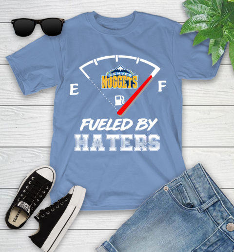 Denver Nuggets NBA Basketball Fueled By Haters Sports Youth T-Shirt 15